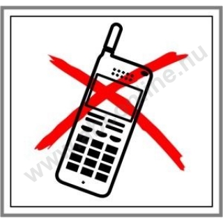 Mobiltelefon tilos! 8x8cm quote;Aquote; jelű öntapadós, műanyag matrica